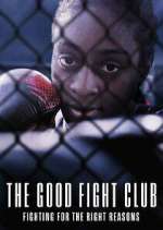 Watch The Good Fight Club M4ufreemovies