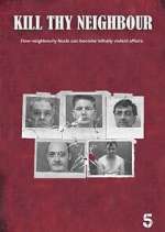 Watch Kill Thy Neighbour M4ufreemovies