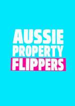Watch The Aussie Property Flippers M4ufreemovies