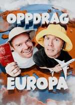Watch Oppdrag Europa M4ufreemovies