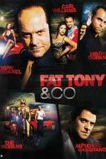 Watch Fat Tony and Co M4ufreemovies