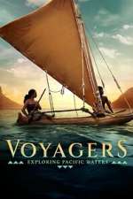 Watch Voyagers: Exploring Pacific Waters M4ufreemovies
