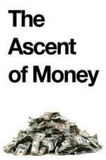 Watch The Ascent of Money M4ufreemovies