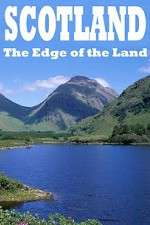 Watch Scotland The Edge of the Land M4ufreemovies