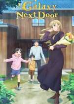 Watch A Galaxy Next Door M4ufreemovies