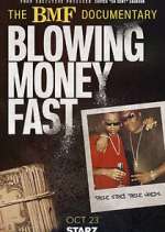 Watch The BMF Documentary: Blowing Money Fast M4ufreemovies