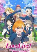 Watch Love Live! Superstar!! M4ufreemovies