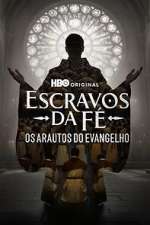 Watch Escravos da FÃ© - Os Arautos do Evangelho M4ufreemovies