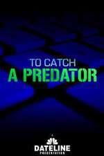 Watch To Catch a Predator M4ufreemovies