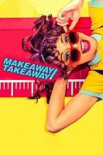 Watch Makeaway Takeaway M4ufreemovies