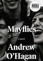 Watch Mayflies M4ufreemovies