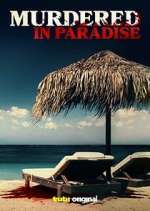 Watch Murdered in Paradise M4ufreemovies