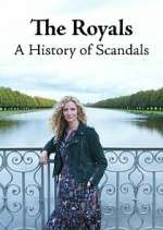 Watch The Royals: A History of Scandals M4ufreemovies