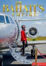 Watch The Bahatis Empire M4ufreemovies