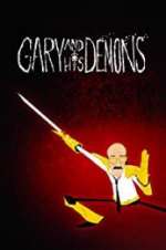 Watch Gary and his Demons M4ufreemovies