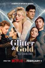 Watch Glitter & Gold: Ice Dancing M4ufreemovies