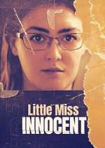 Watch Little Miss Innocent: Passion. Poison. Prison. M4ufreemovies