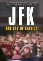 Watch JFK: One Day in America M4ufreemovies