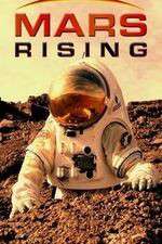 Watch Mars Rising M4ufreemovies
