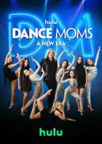 Watch Dance Moms: A New Era M4ufreemovies