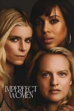 Watch Imperfect Women M4ufreemovies