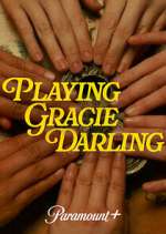 Watch Playing Gracie Darling M4ufreemovies