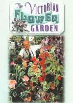 Watch The Victorian Flower Garden M4ufreemovies
