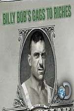 Watch Billy Bobs Gags to Riches M4ufreemovies