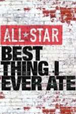 Watch All-Star Best Thing I Ever Ate M4ufreemovies