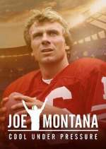 Watch Joe Montana: Cool Under Pressure M4ufreemovies
