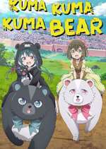 Watch Kuma Kuma Kuma Bear M4ufreemovies