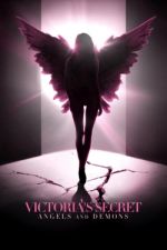 Watch Victoria's Secret: Angels and Demons M4ufreemovies