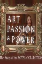 Watch Art, Passion & Power: The Story of the Royal Collection M4ufreemovies