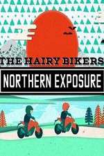 Watch The Hairy Bikers Northern Exposure M4ufreemovies