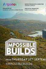 Watch Impossible Builds (UK) M4ufreemovies