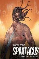 Watch Spartacus: Blood and Sand - Motion Comic M4ufreemovies