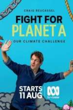 Watch Fight for Planet A: Our Climate Challenge M4ufreemovies
