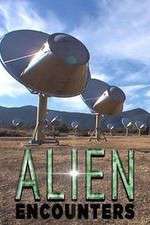 Watch Alien Encounters M4ufreemovies