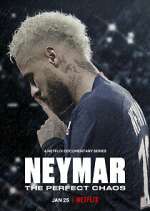 Watch Neymar: O Caos Perfeito M4ufreemovies
