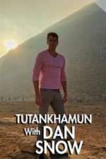 Watch Tutankhamun with Dan Snow M4ufreemovies