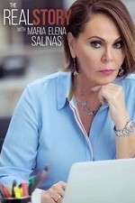 Watch The Real Story with Maria Elena Salinas M4ufreemovies