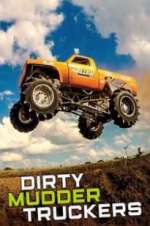 Watch Dirty Mudder Truckers M4ufreemovies