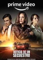 Watch Noticia de un Secuestro M4ufreemovies
