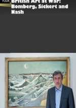 Watch British Art at War: Bomberg, Sickert and Nash M4ufreemovies
