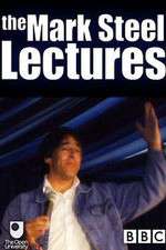 Watch The Mark Steel Lectures M4ufreemovies