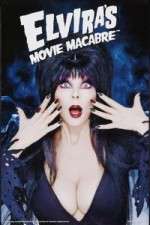 Watch Elvira's Movie Macabre M4ufreemovies