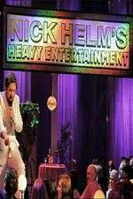 Watch Nick Helm's Heavy Entertainment M4ufreemovies