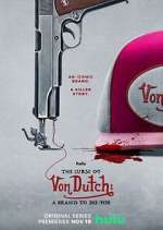 Watch The Curse of Von Dutch: A Brand to Die For M4ufreemovies