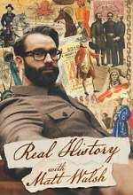 Watch Real History With Matt Walsh M4ufreemovies