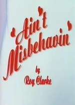 Watch Ain\'t Misbehavin\' M4ufreemovies